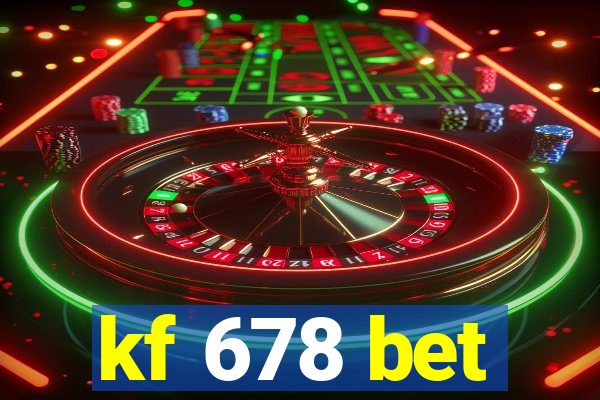 kf 678 bet